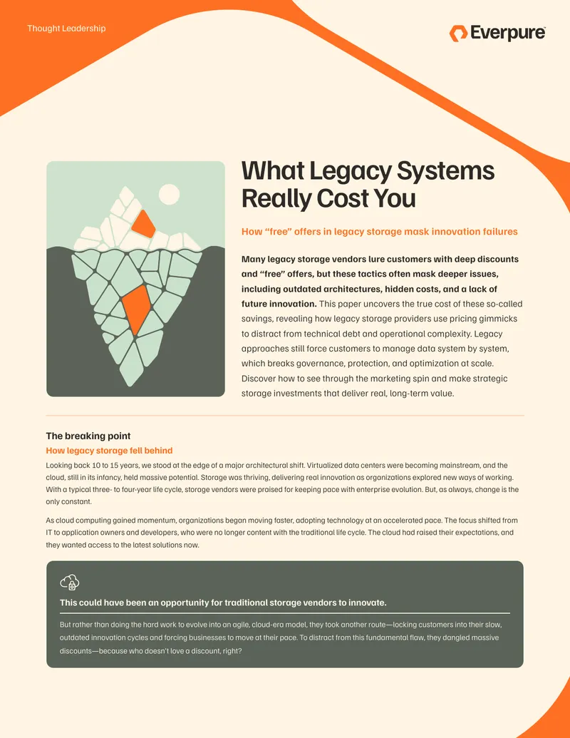 True Costs of Legacy Storage Systems