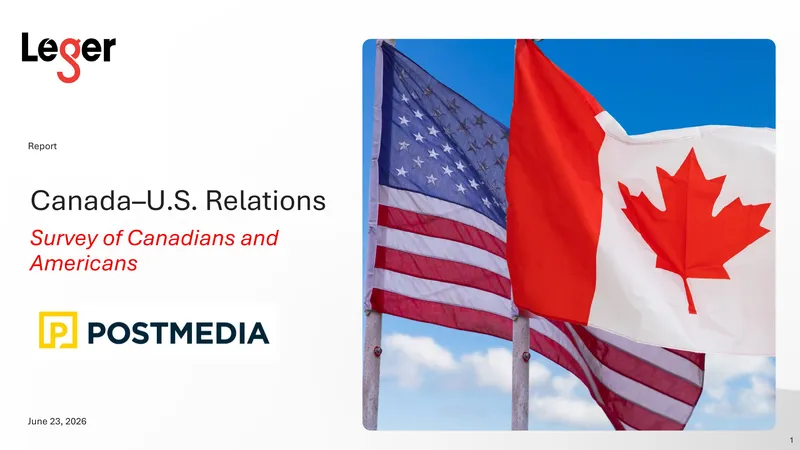 Canada–U.S. Relations Survey Report