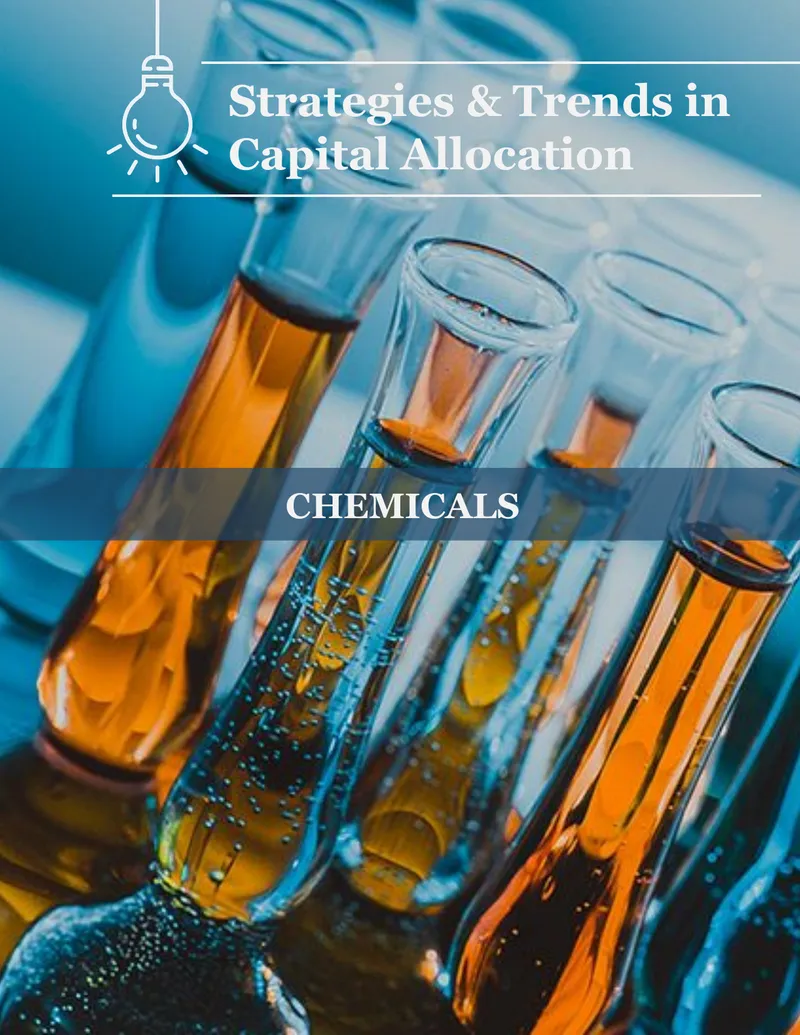 Strategies and Trends in Capital Allocation for Chemicals