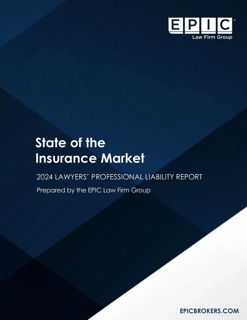 2024 Lawyers’ Professional Liability Market Report
