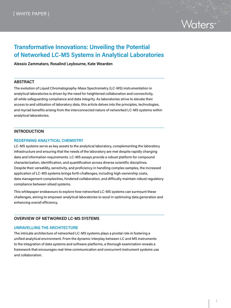 Transformative Innovations in Networked LC-MS Systems