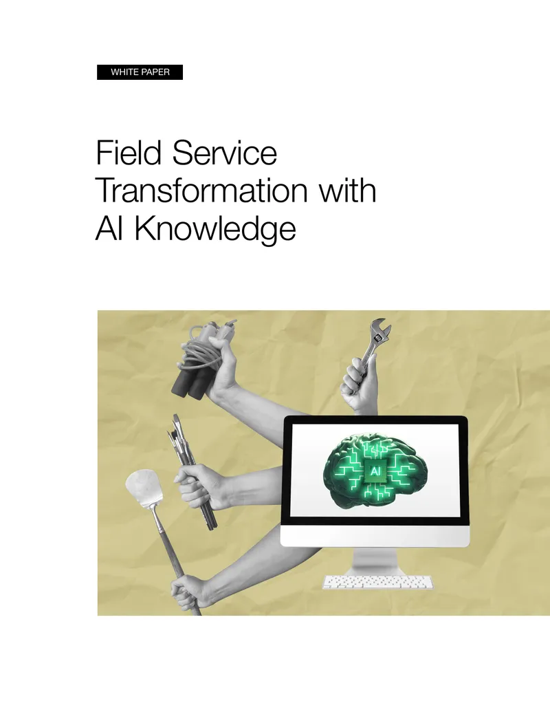 Field Service Transformation with AI Knowledge