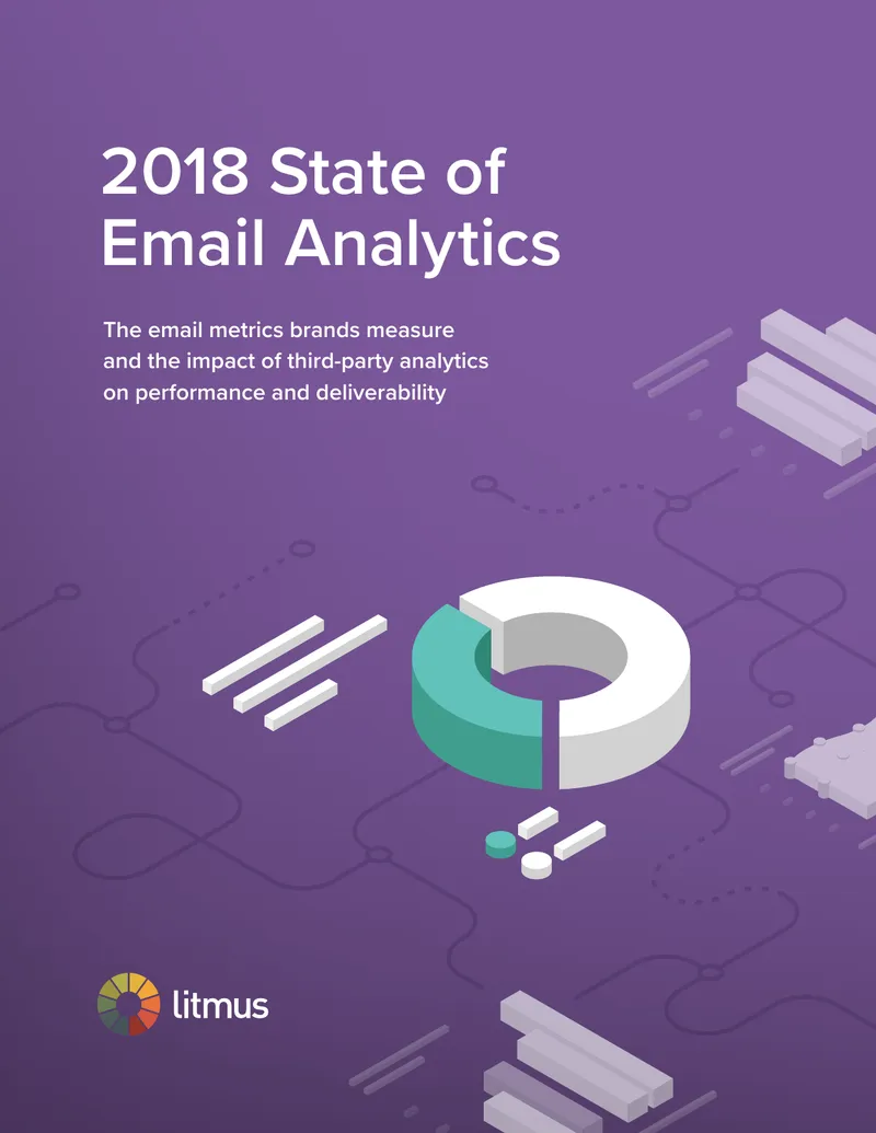 2018 State of Email Analytics Report