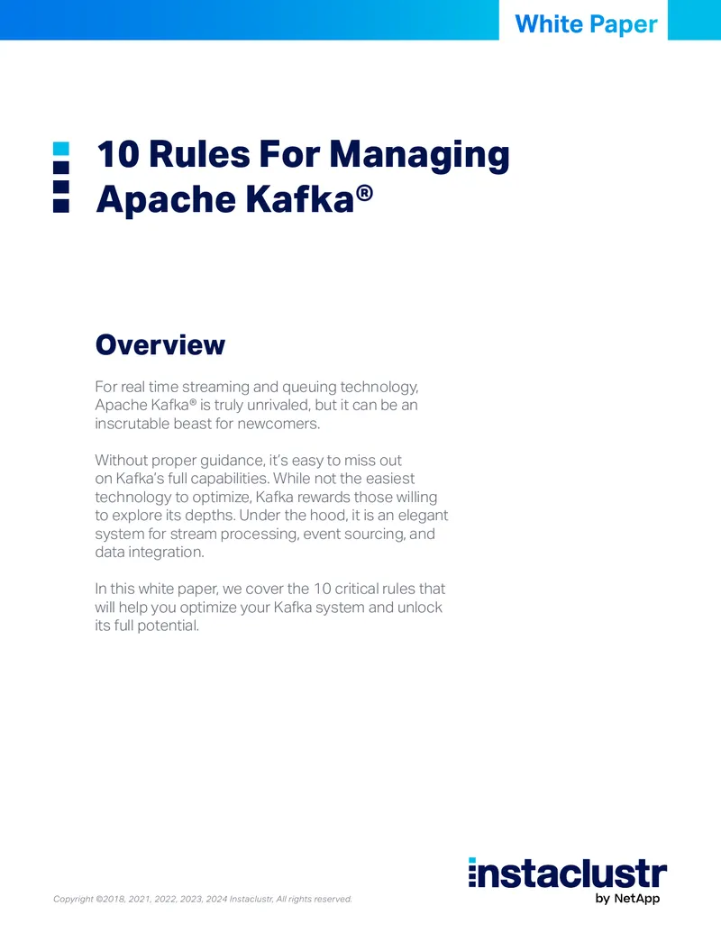 10 Rules for Managing Apache Kafka
