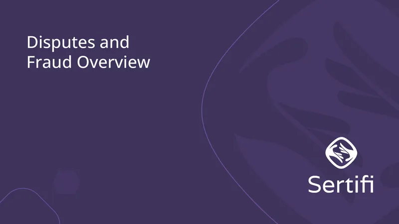 Disputes and Fraud Management Guidelines