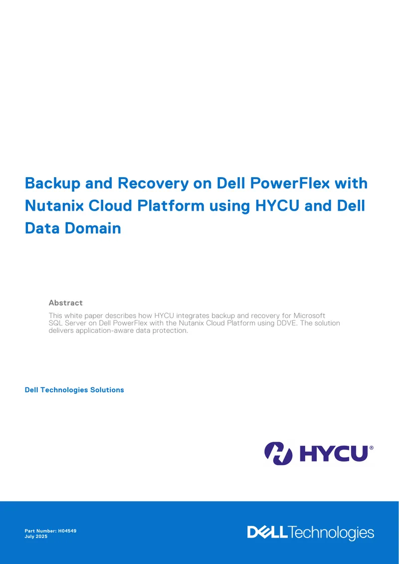 Backup and Recovery on Dell PowerFlex with Nutanix Cloud Platform