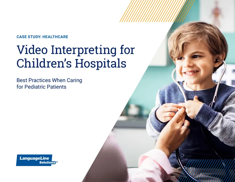 Video Interpreting Best Practices for Pediatric Patients