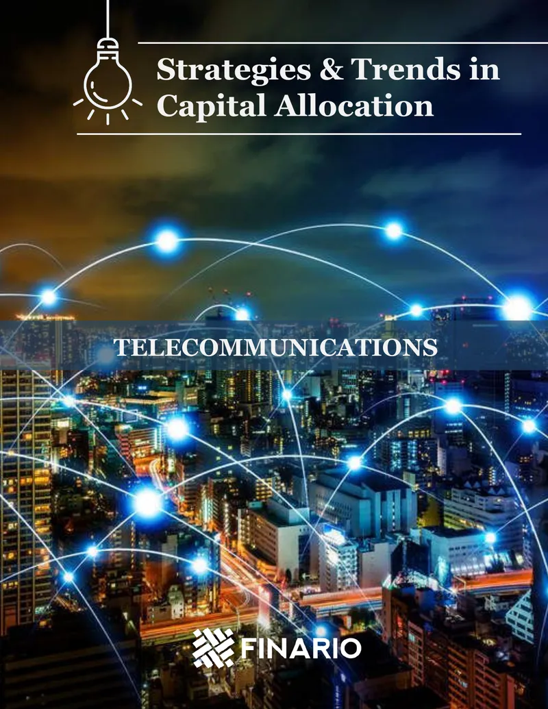 Strategies and Trends in Telecommunications Capital Allocation