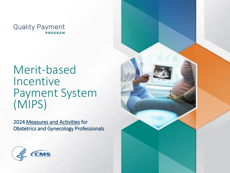 2024 Measures and Activities for Obstetrics and Gynecology Professionals