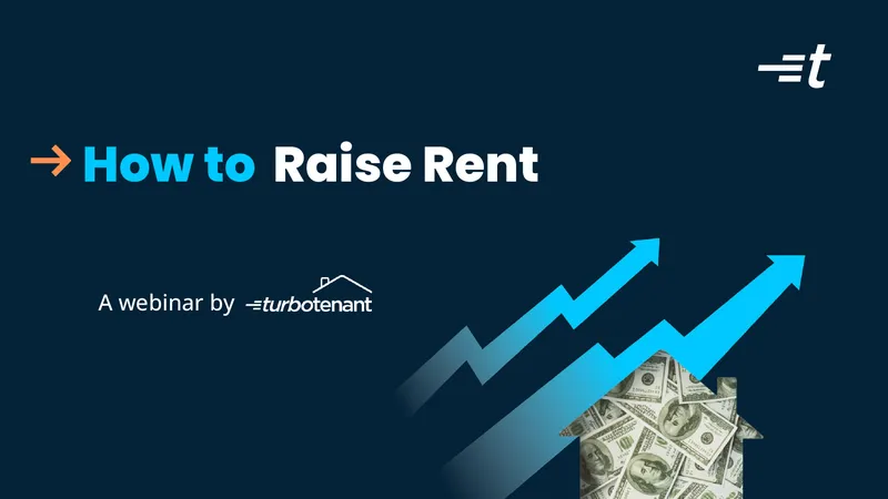 Guidelines for Raising Rent Effectively