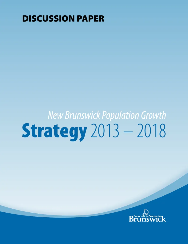 New Brunswick Population Growth Strategy 2013-2018