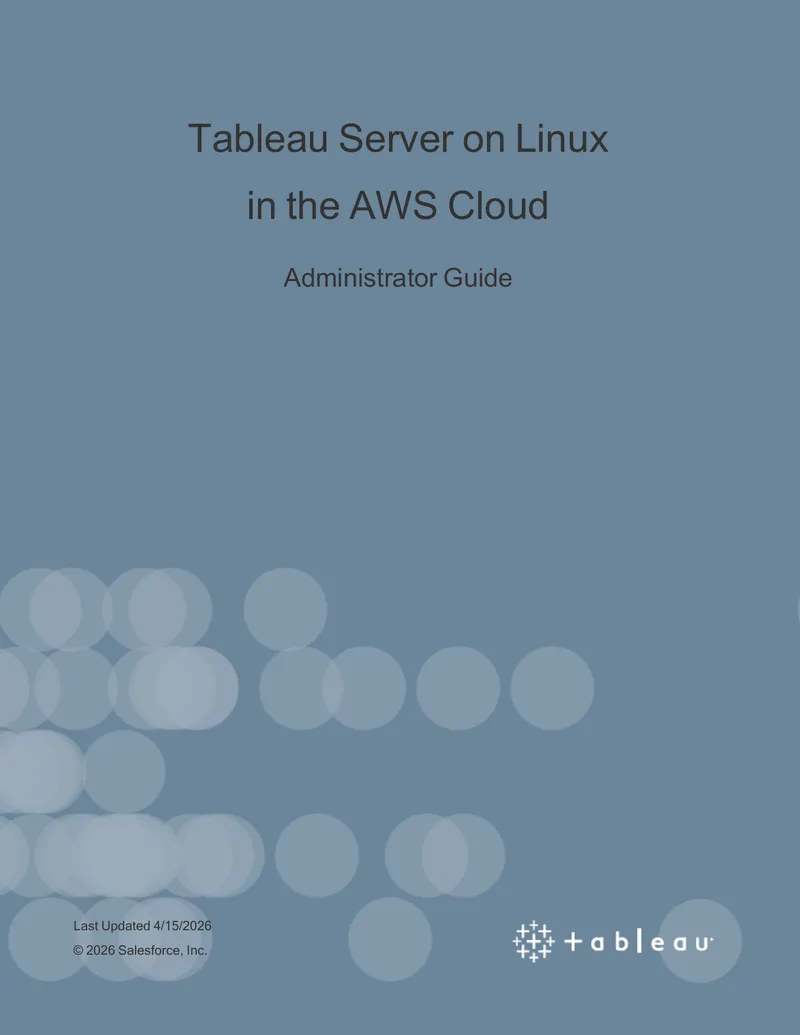 Tableau Server on Linux in the AWS Cloud Administrator Guide preview page 1