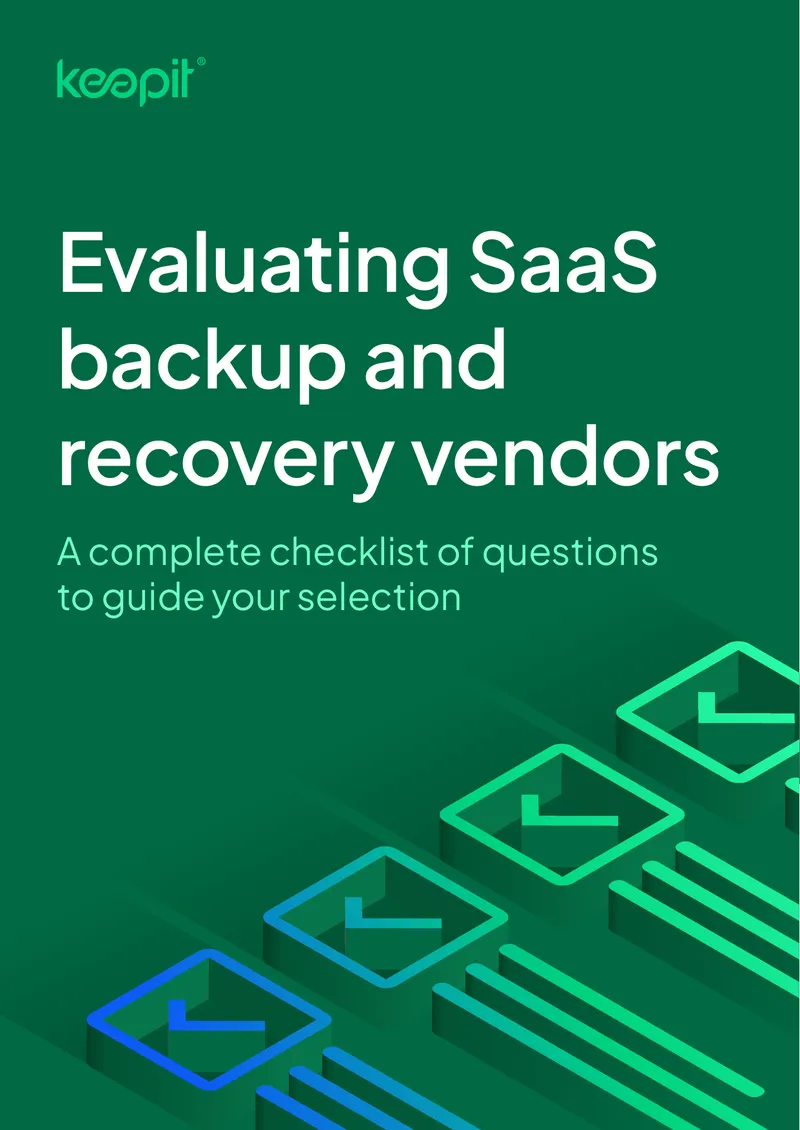 Vendor Evaluation Checklist for SaaS Backup and Recovery