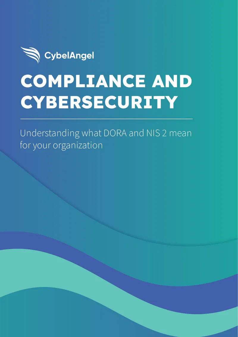 DORA and NIS 2 Compliance Guide for Organizations