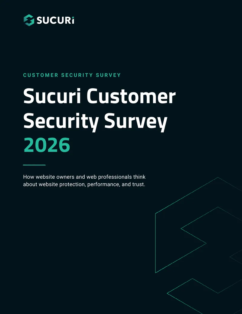 Sucuri Customer Security Survey 2026 Results