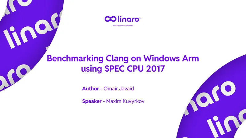 Benchmarking Clang on Windows Arm using SPEC CPU 2017