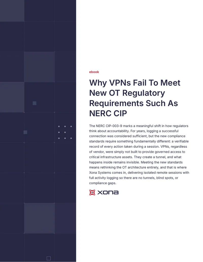 Challenges of VPNs in Meeting NERC CIP-003-9 Compliance