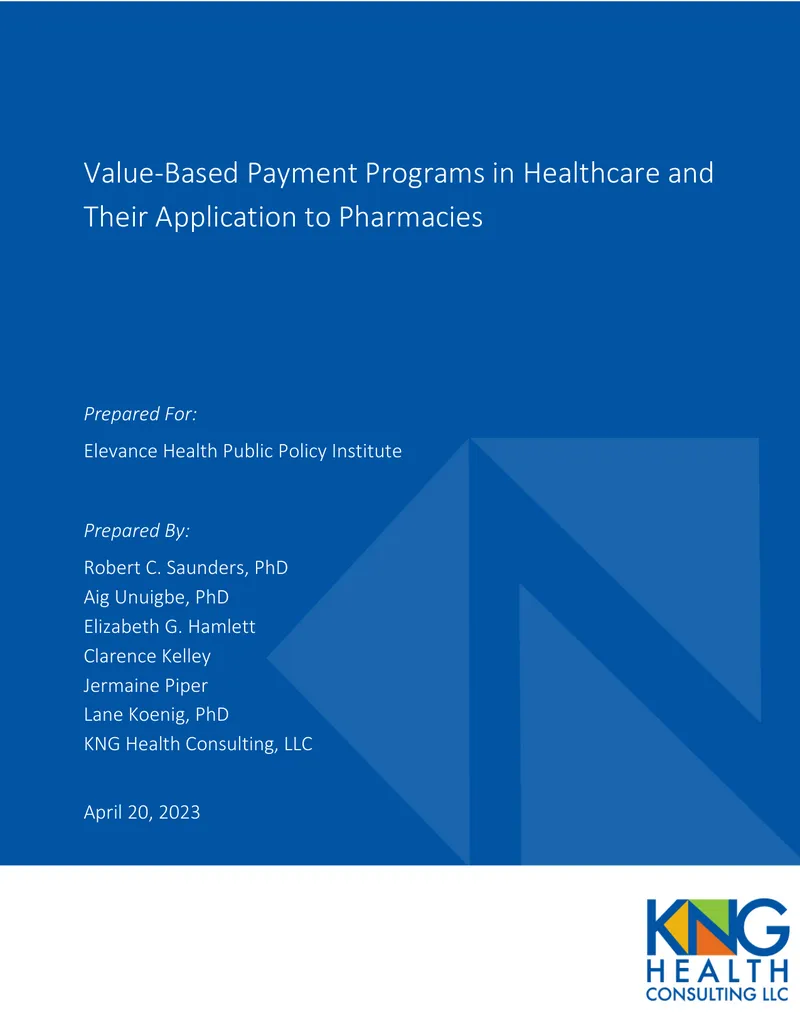Value-Based Payment Programs in Healthcare and Pharmacies