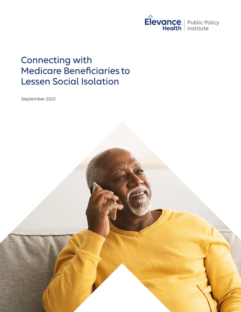 Connecting with Medicare Beneficiaries to Lessen Social Isolation