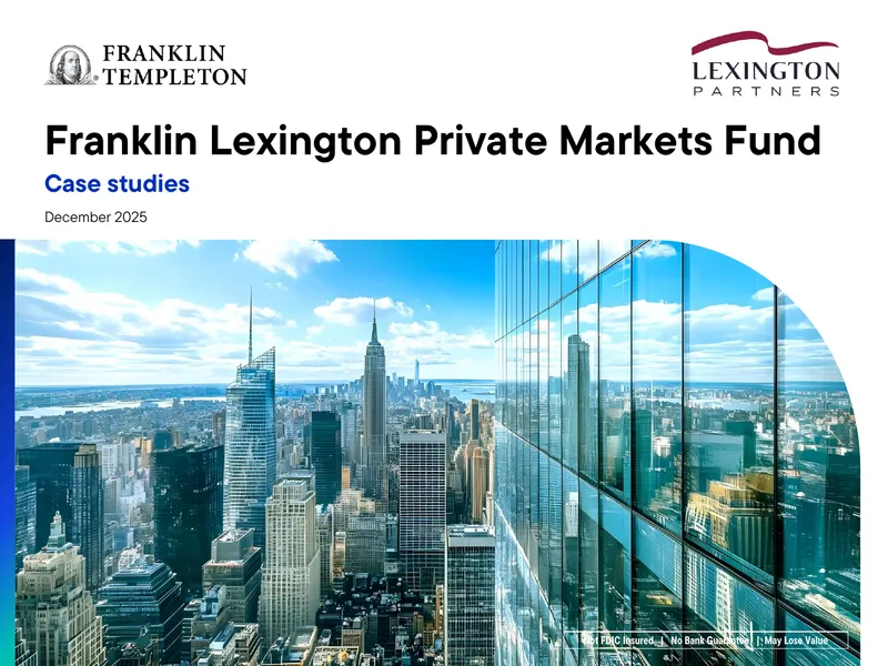 Franklin Lexington Private Markets Fund Case Studies