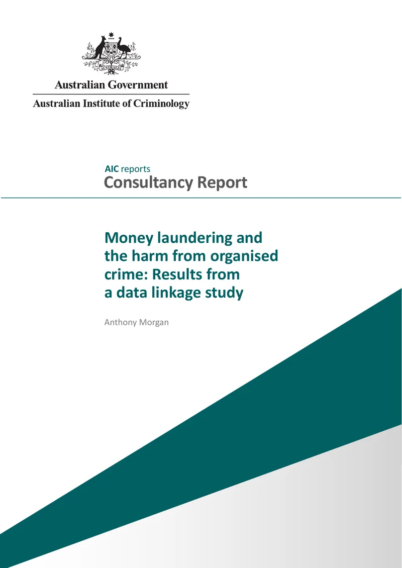 Money Laundering and Organised Crime Harm Study