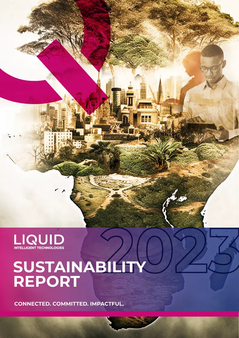 2023 Sustainability Report for Liquid Intelligent Technologies