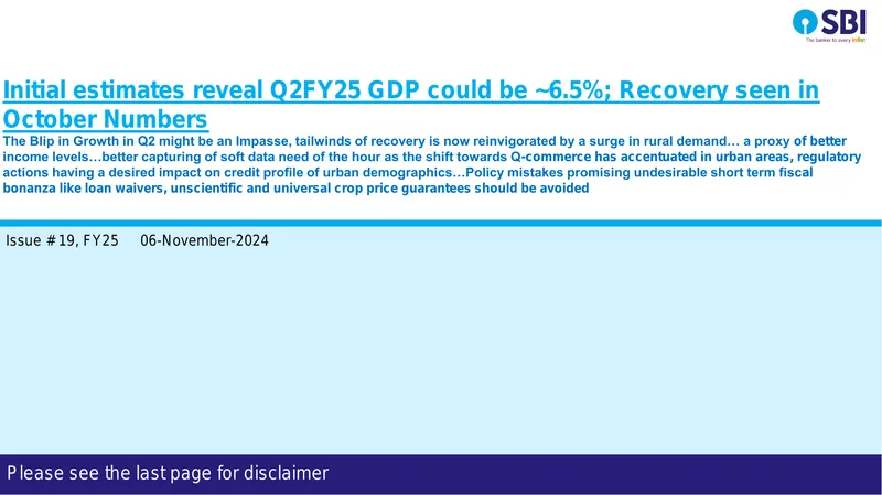 Q2FY25 GDP Growth Estimates and Economic Outlook