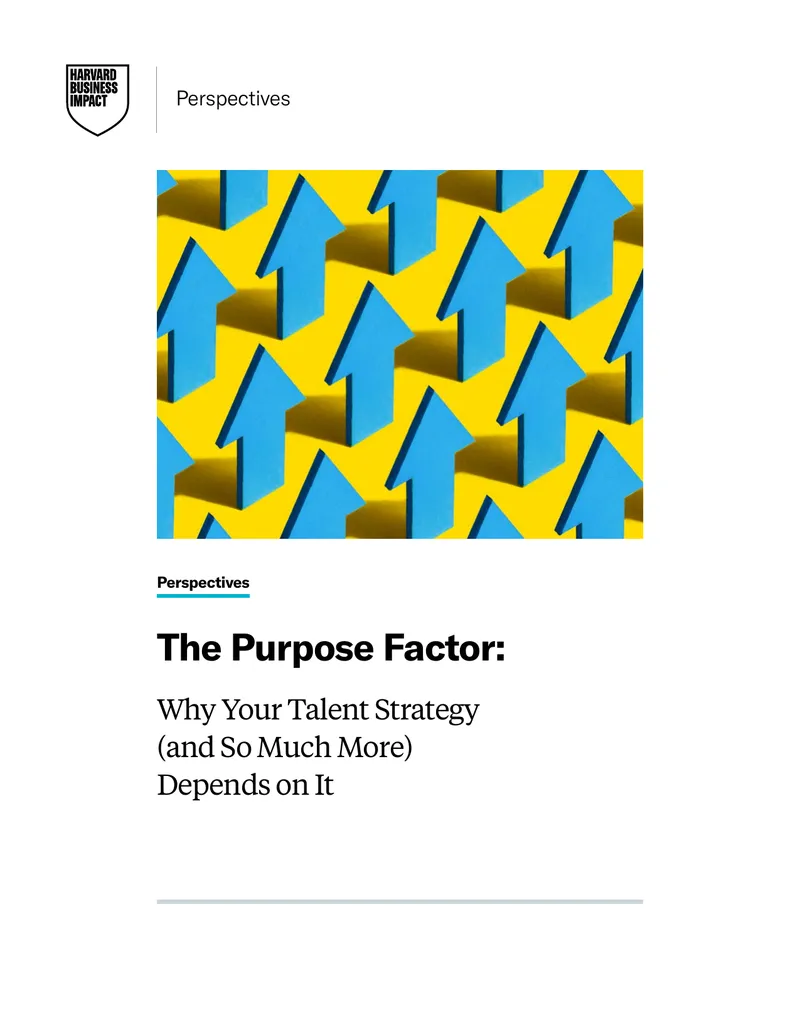 The Purpose Factor in Talent Strategy