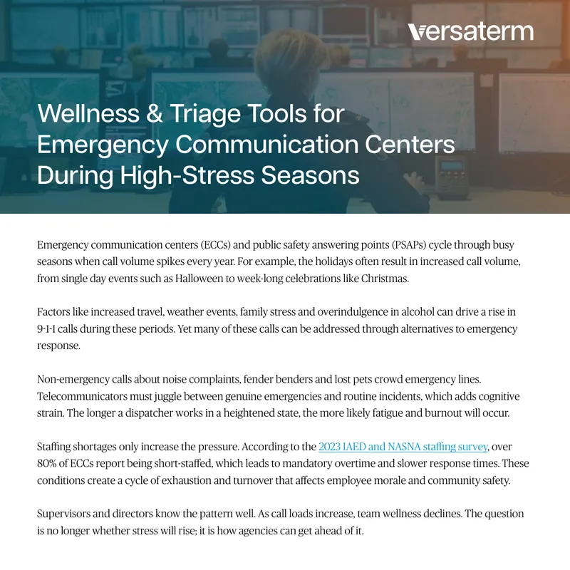 Wellness and Triage Tools for Emergency Communication Centers