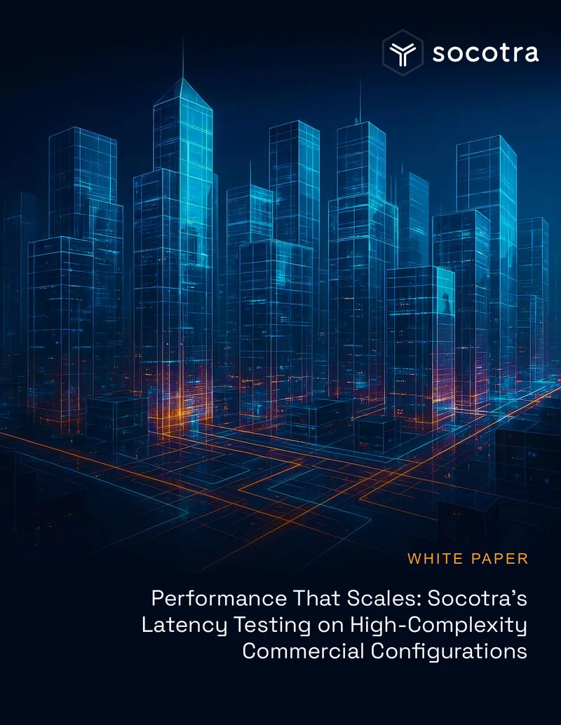 Socotra Latency Testing for Complex Commercial Configurations