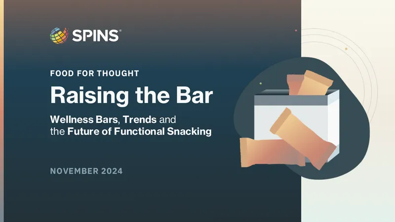 Trends in Wellness Bars and Functional Snacking