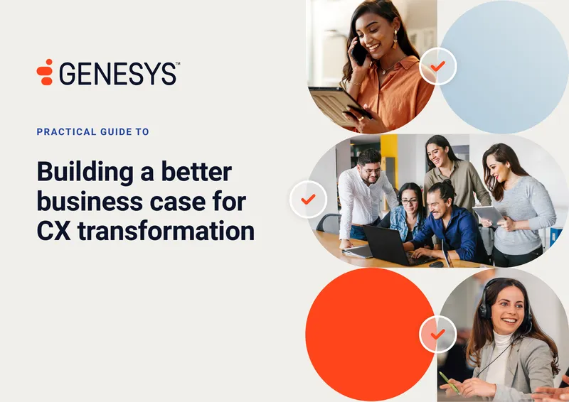 Building a Business Case for Customer Experience Transformation