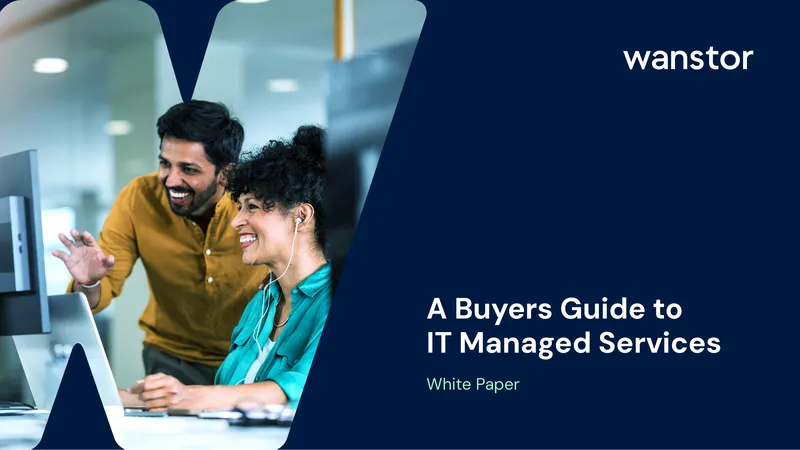 Buyers Guide to IT Managed Services