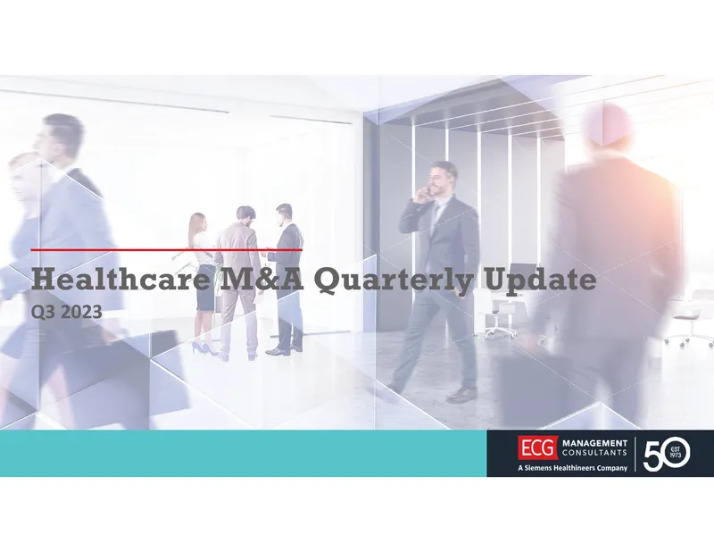 Q3 2023 Healthcare Mergers and Acquisitions Update