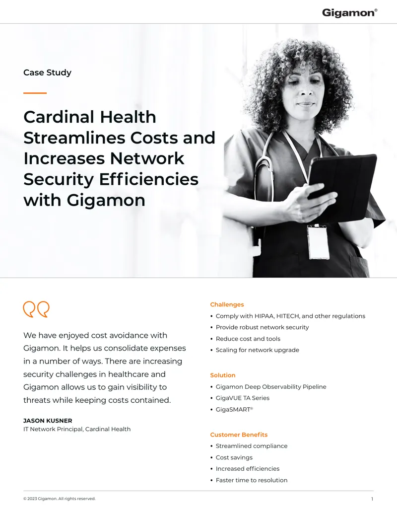 Cardinal Health Enhances Network Security with Gigamon Solutions