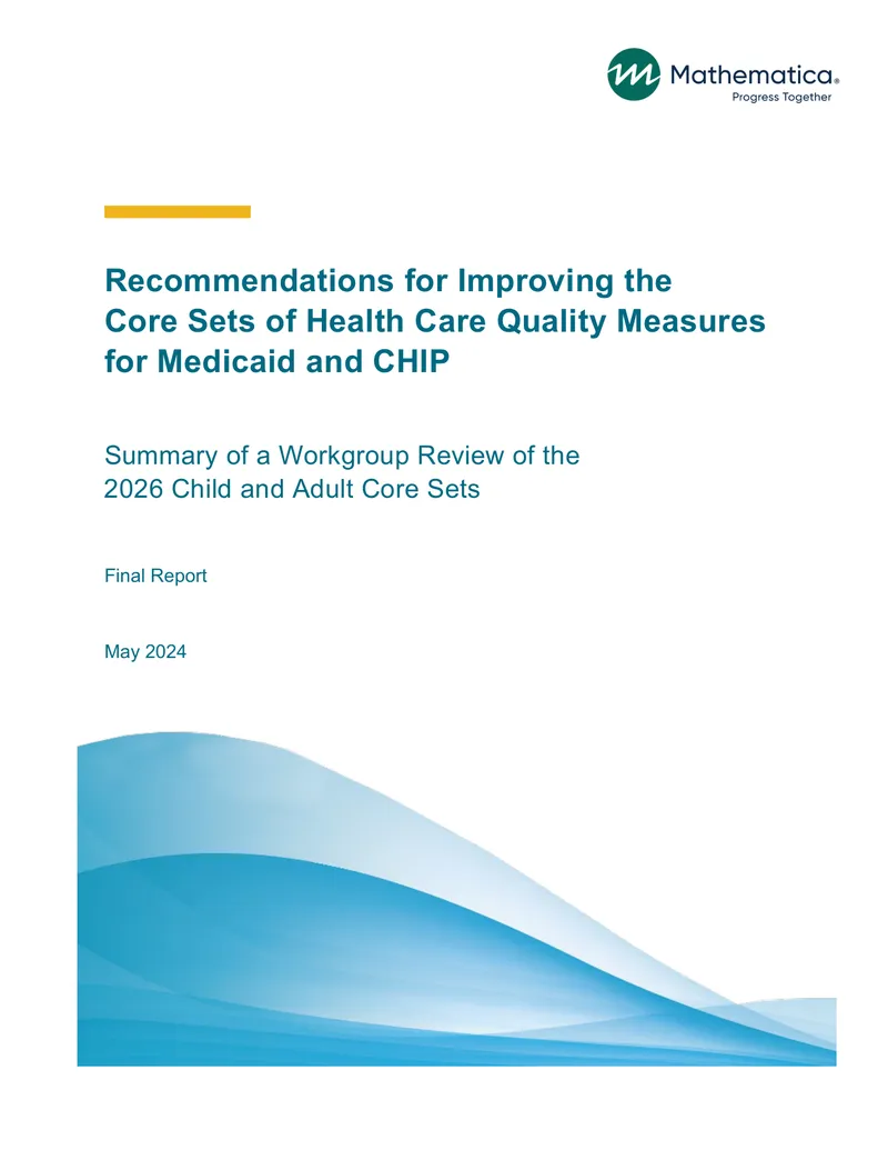 Recommendations for Improving Health Care Quality Measures