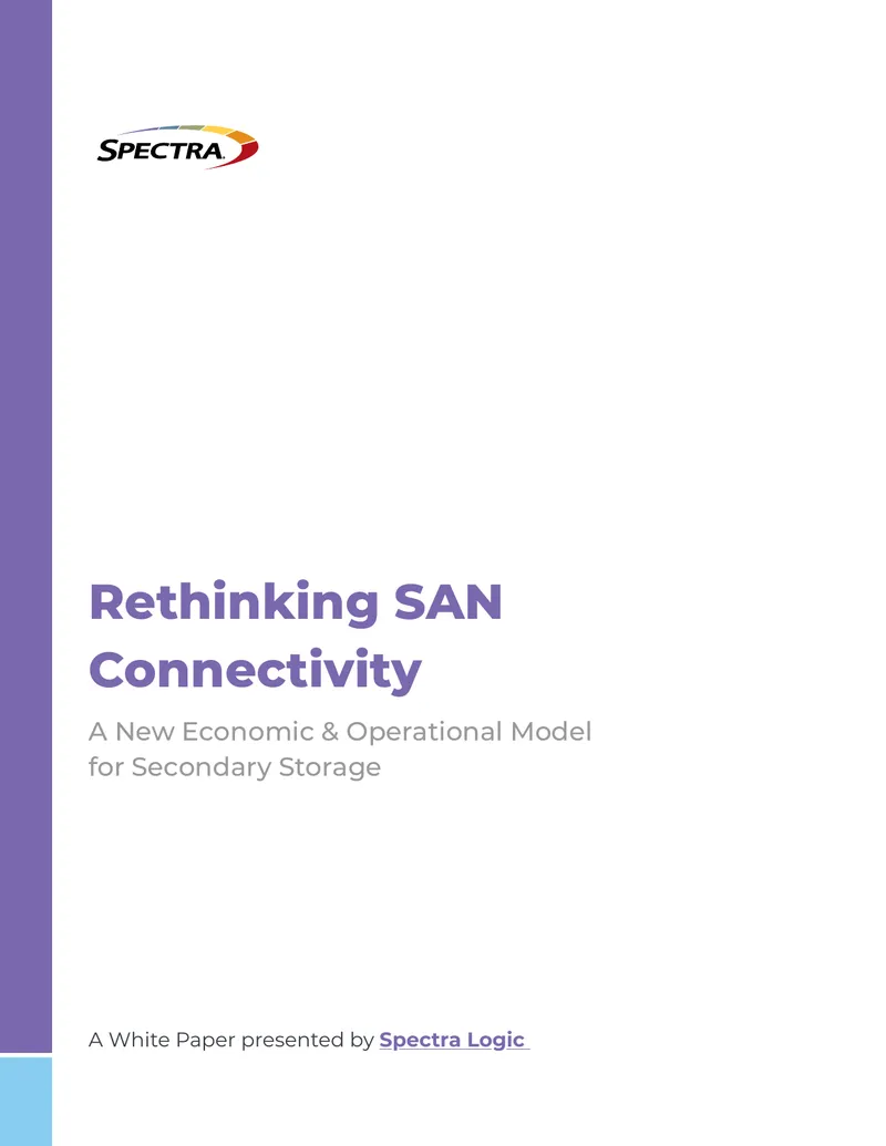 Rethinking SAN Connectivity for Secondary Storage