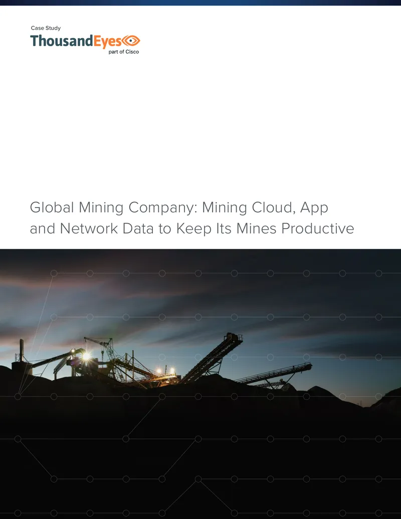 Global Mining Company Cloud Connectivity Case Study