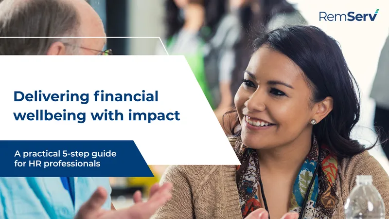 Practical Guide to Financial Wellbeing for HR Professionals