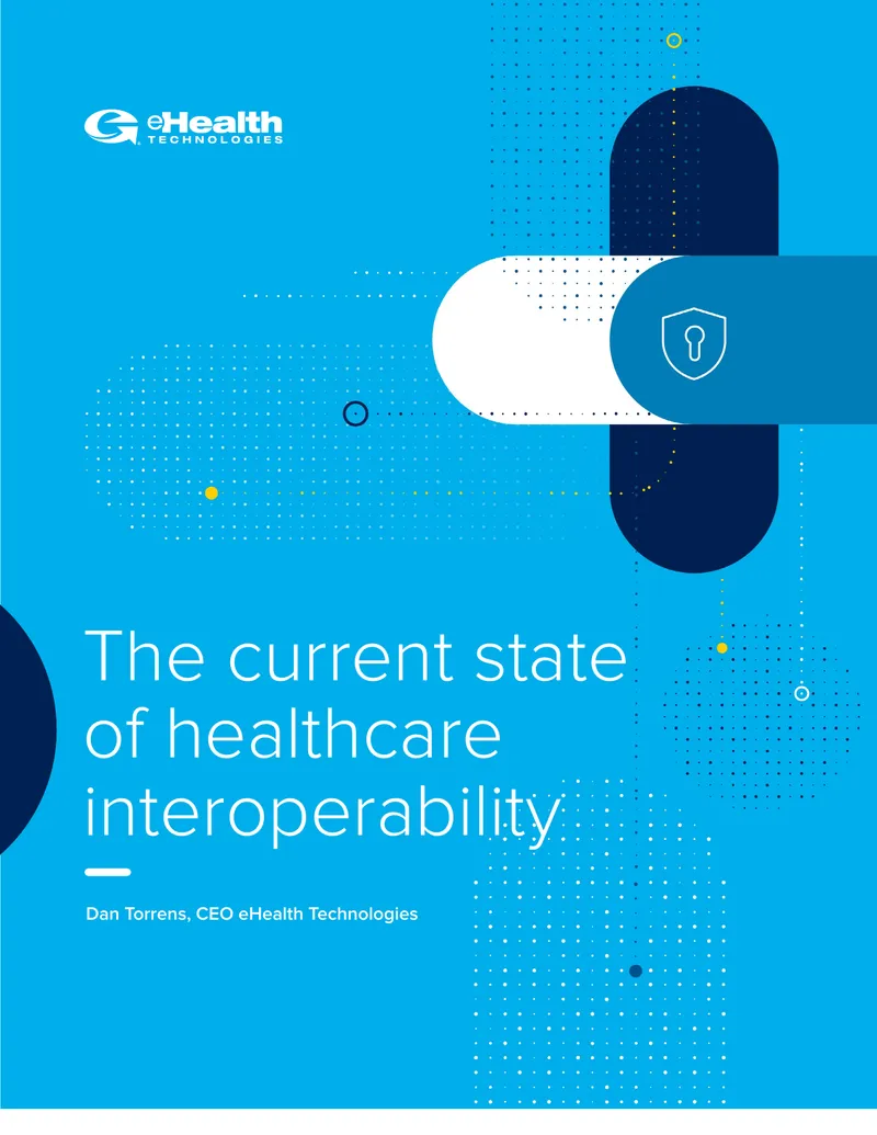 Current State of Healthcare Interoperability