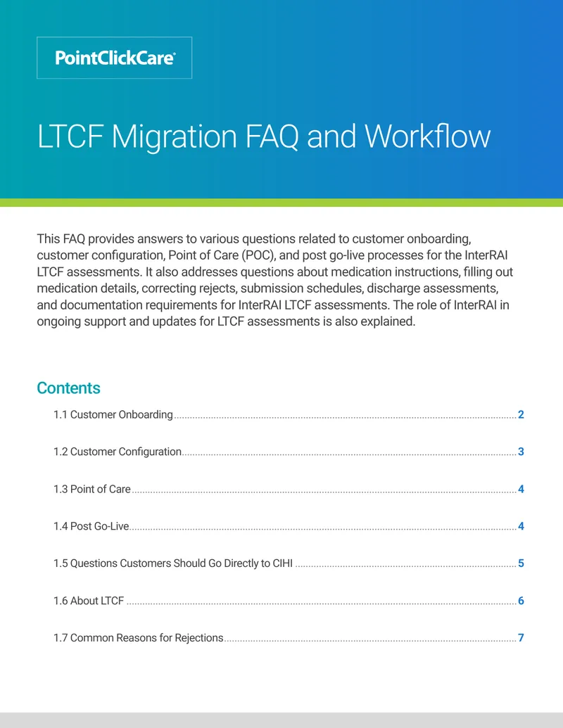LTCF Migration FAQ and Workflow Guide