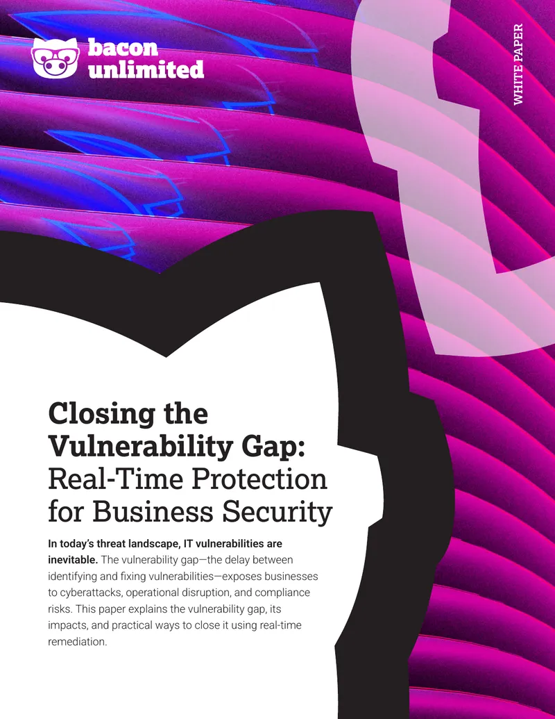 Closing the Vulnerability Gap with Real-Time Protection