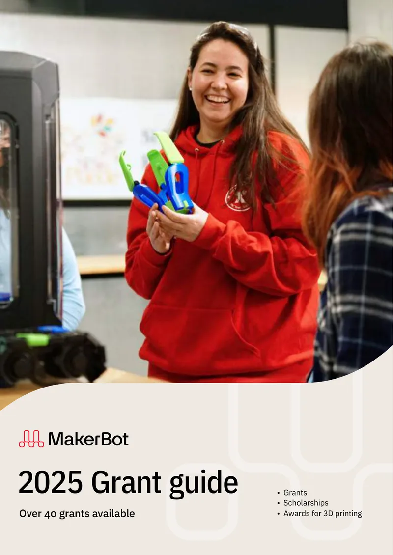 2025 Grant Guide for 3D Printing in Education