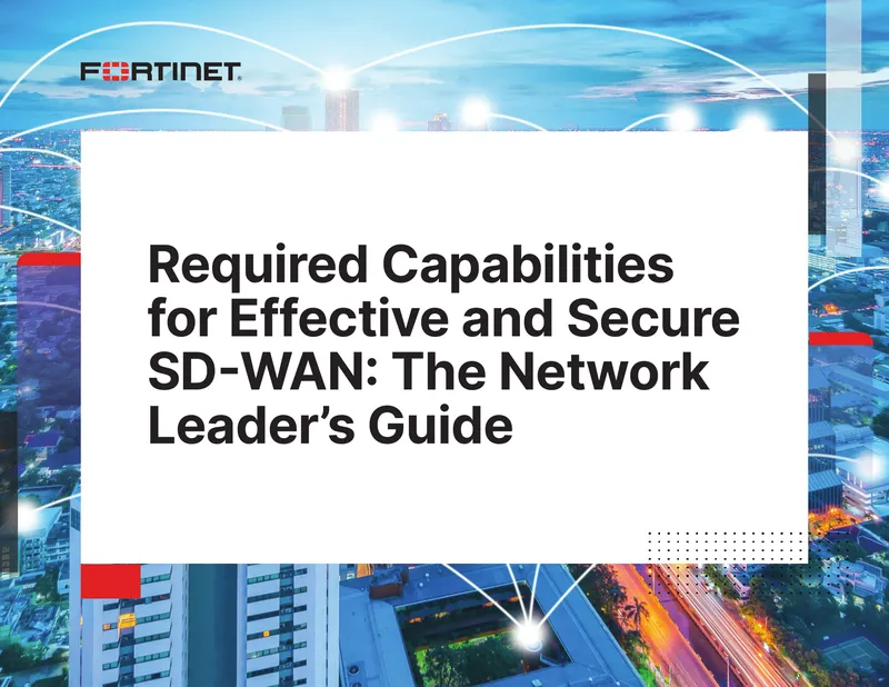Required Capabilities for Effective and Secure SD-WAN