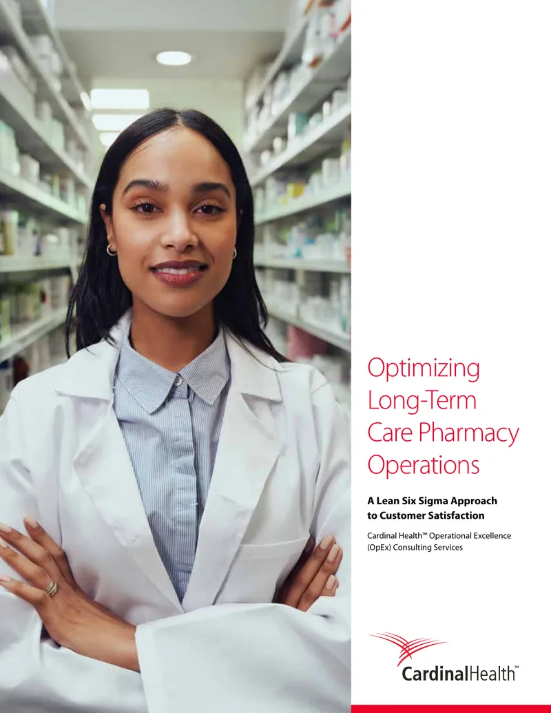 Optimizing Long-Term Care Pharmacy Operations
