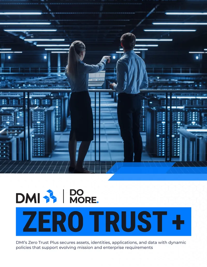 DMI Zero Trust Plus Cybersecurity Framework