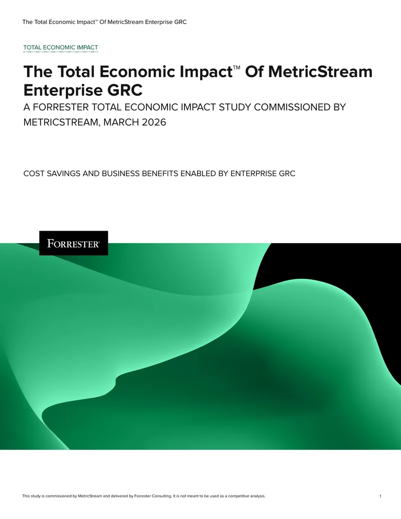 Total Economic Impact Study of MetricStream Enterprise GRC