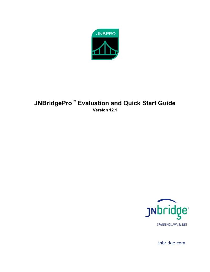 JNBridgePro Evaluation and Quick Start Guide