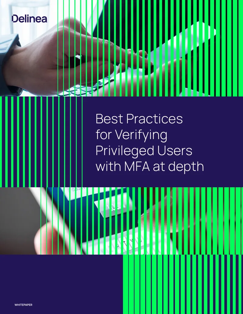 Best Practices for Verifying Privileged Users with MFA
