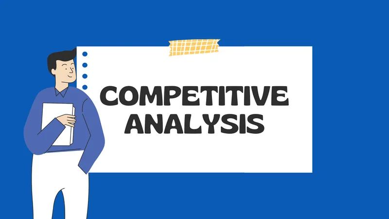 Competitive Analysis Report and Templates